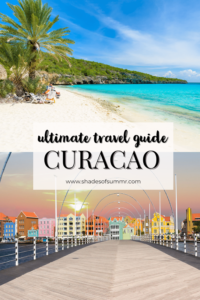 Collage of pictures from Curacao with text ultimate travel guide Curacao