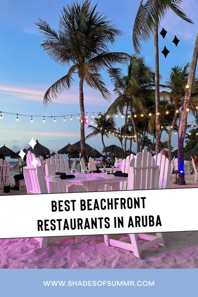 Pin Best Beachfront restaurants in Aruba