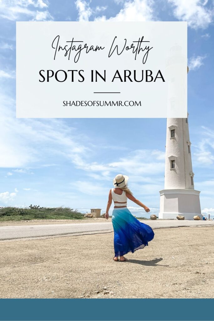 Blonde girl in front of California Lighthouse in Aruba with text Instagram worthy spots in Aruba
